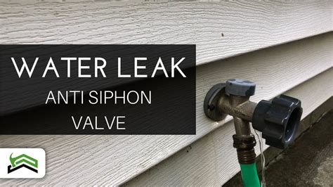 hose bib leaking from anti siphon valve|How To Fix a Water Leak in the Anti Siphon Valve of an